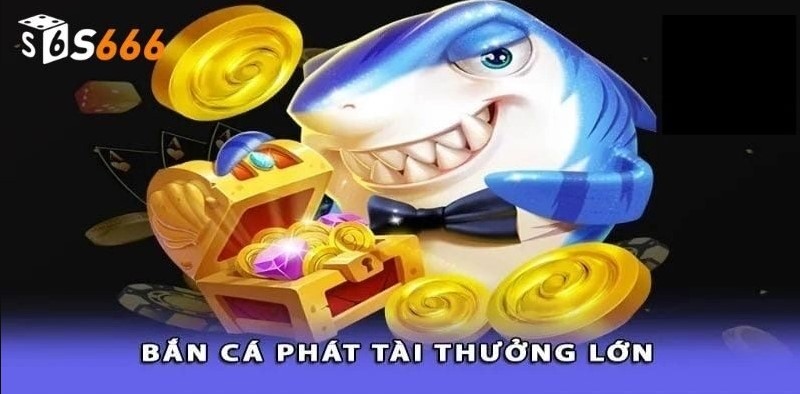 Cách Bắn Cá S666 Trên Điện Thoại Về Bờ 99% Cho Tân Binh 2 Chơi bắn cá S666 trên điện thoại có lợi ích gì?