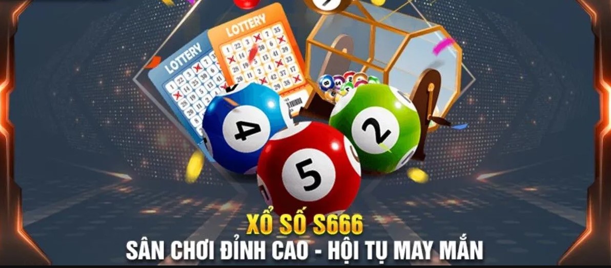 Một số loại hình xổ số được yêu thích nhất tại S666